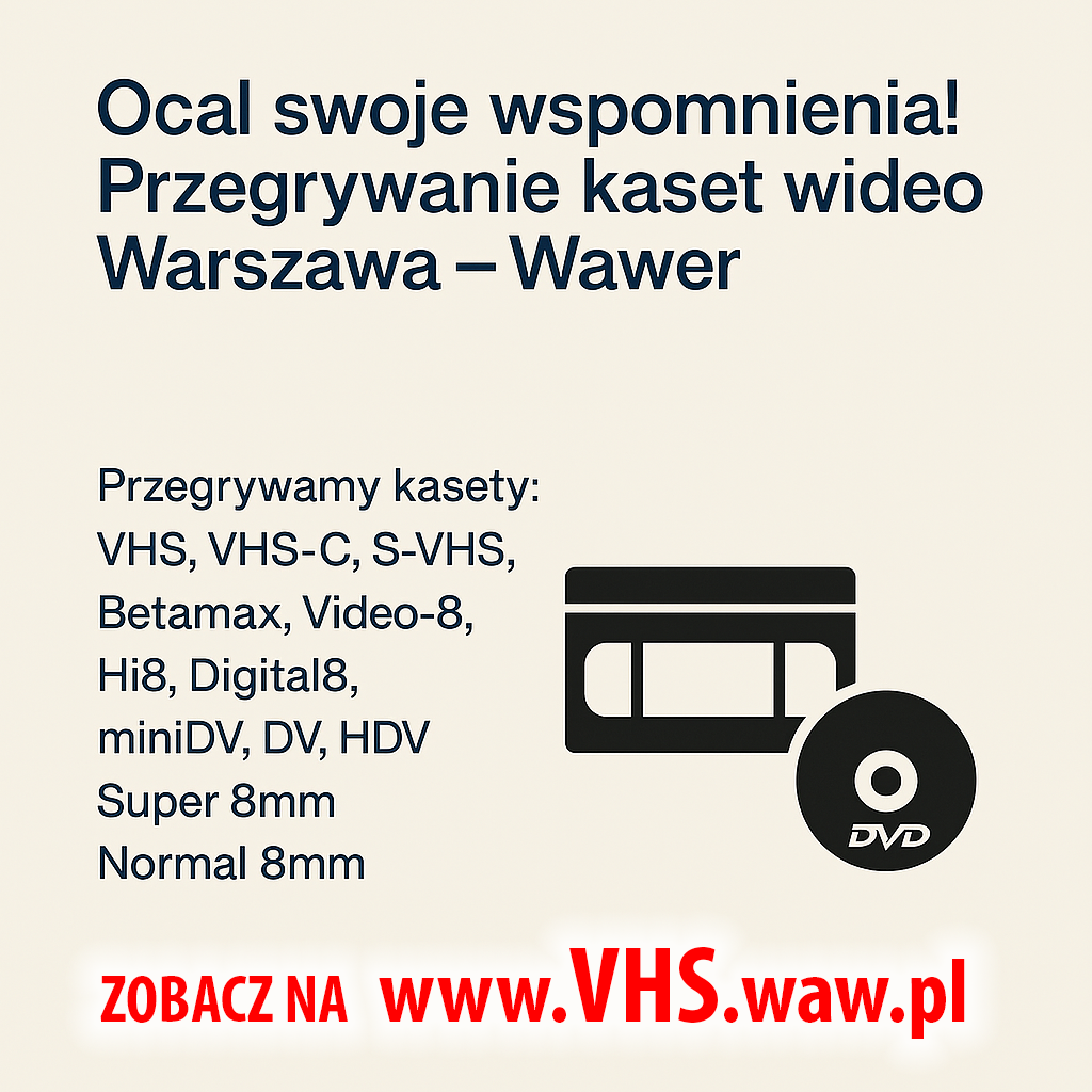 Przegrywanie kaset wideo VHS i skanowanie zdjęć