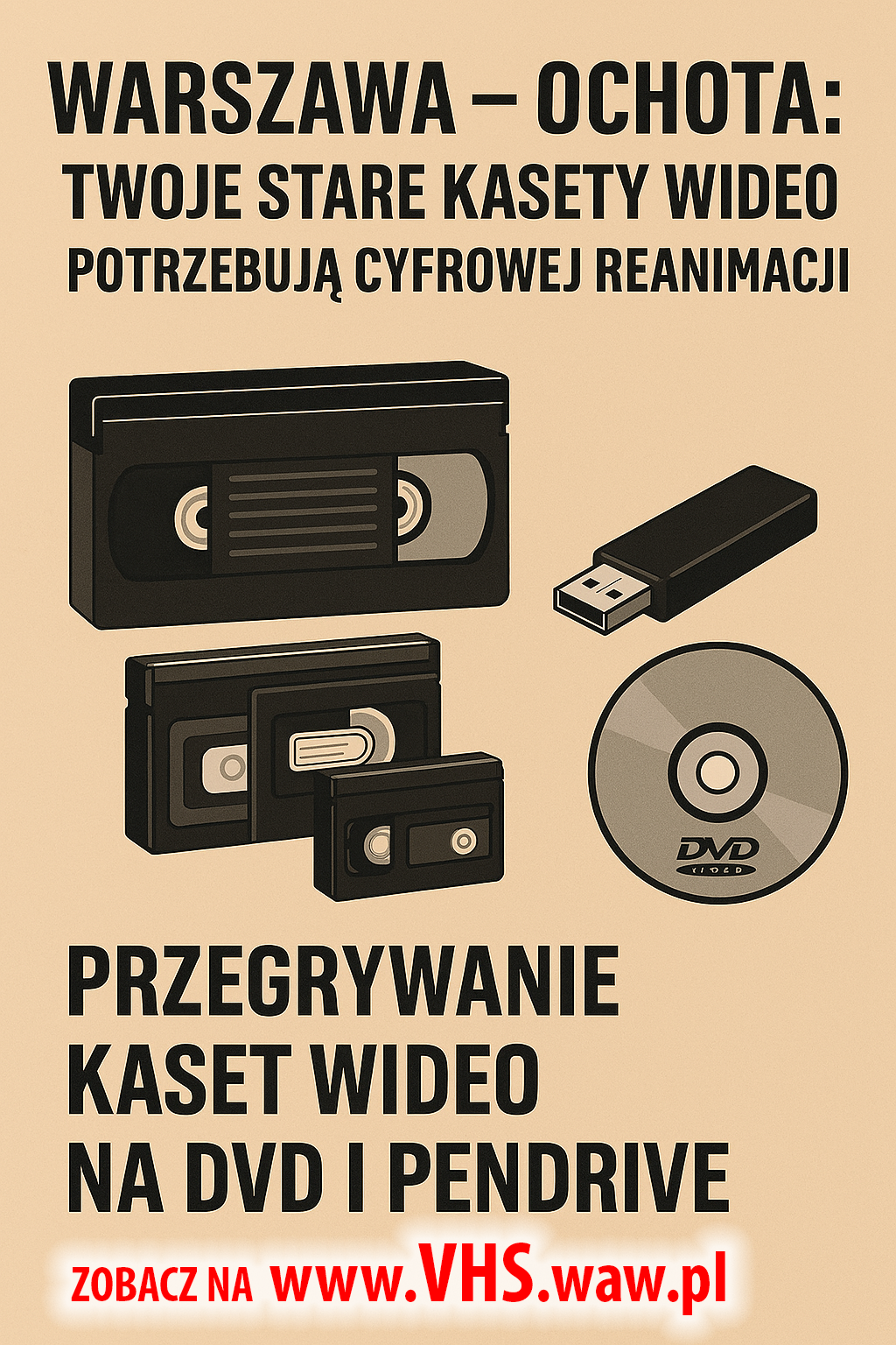 Przegrywanie kaset wideo i skanowanie na Ochocie